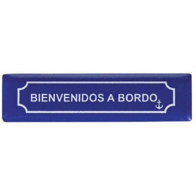 IMAN PLACA METAL AZUL BIENVENIDO A BORDO